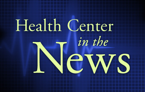 Health Center in the News