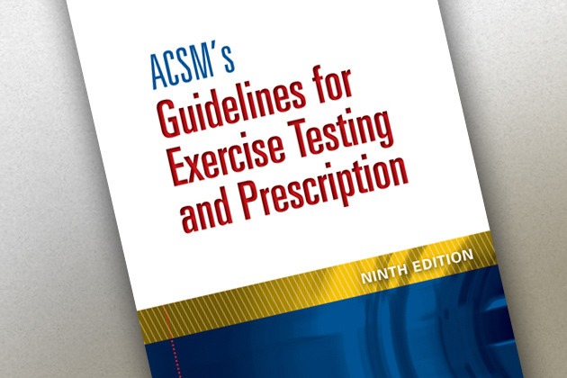 ACSM's Guidelines for Exercising Testing and Prescription